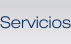 Servicios